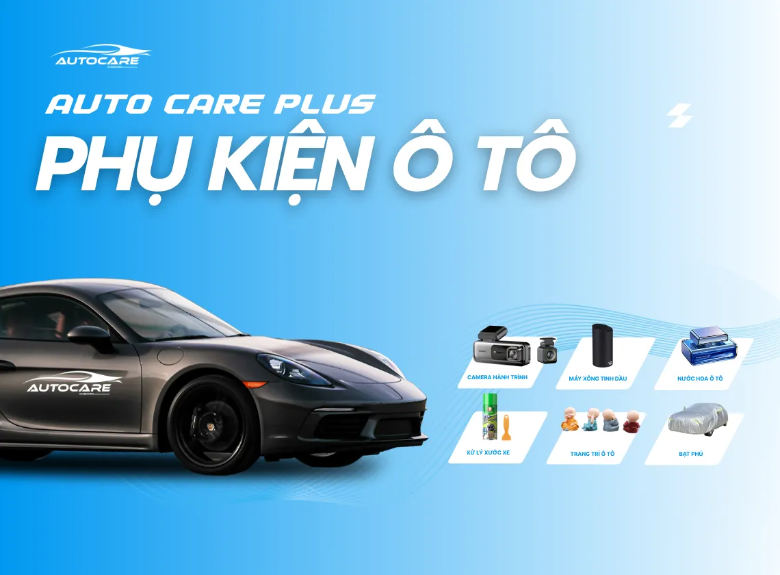 Auto Care Plus chuyên phụ kiện ô tô