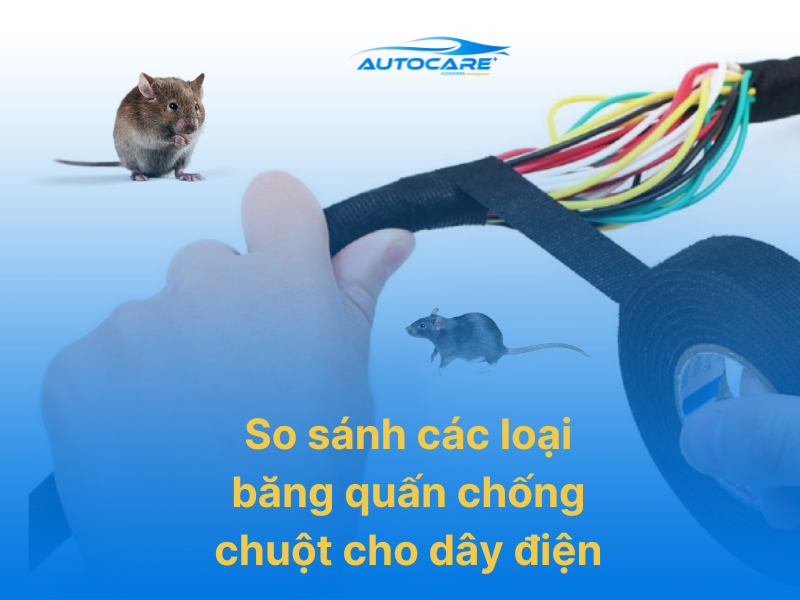 So sánh các loại băng quấn chống chuột cho dây điện